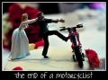 The End Of Motorcyclist
